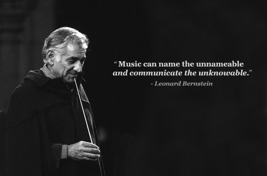 12 inspiring Leonard Bernstein quotes that will improve your life